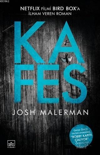 Kafes | Josh Malerman | İthaki Yayınları