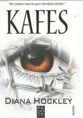 Kafes | Diana Hockley | Pagoda Yayınları