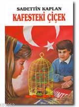 Kafestesi Çiçek | Sadettin Kaplan | Alioğlu Yayınevi