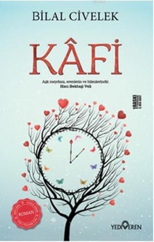 Kafi | Bilal Civelek | Yediveren Yayınları