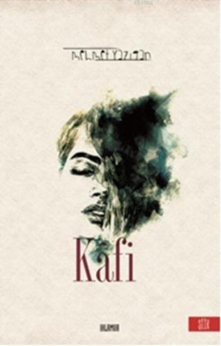 Kafi | Mehmet Yazıgan | Ihlamur Kitap