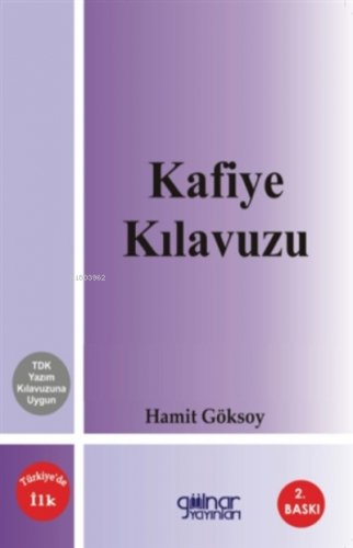 Kafiye Kılavuzu | Hamit Göksoy | Gülnar Yayınları