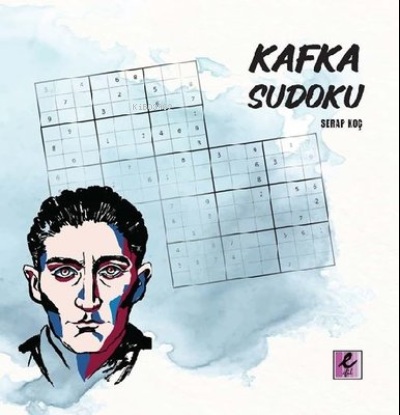 Kafka Sudoku | Serap Koç | Efil Yayınevi