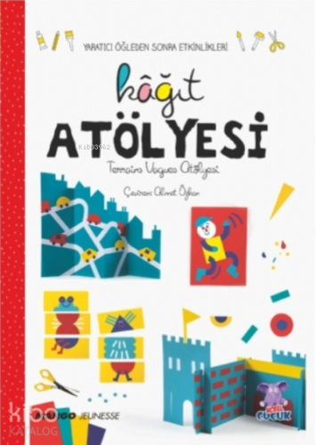 Kağıt Atölyesi | l'atelier Terrains Vagues | Nobel Akademik Yayıncılık