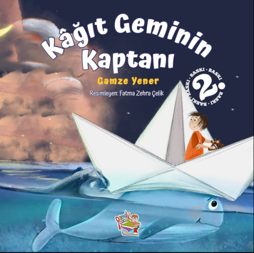 Kağıt Geminin Kaptanı | Gamze Yener | Parmak Çocuk Yayınları