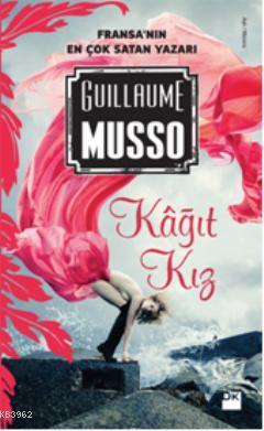 Kağıt Kız | Guillaume Musso | Doğan Kitap