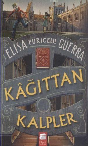 Kağıttan Kalpler; 12-16 Yaş | Elisa Puricelli Guerra | Final Kültür Sa