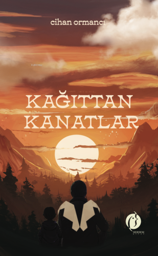 Kağıttan Kanatlar | Cihan Ormancı | Herdem Kitap