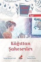 Kağıttan Şaheserler - Katı - Sanat Gezileri | Serap Mamati Eratlı | Er