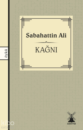 Kağnı | Sabahattin Ali | Sierra Kitap