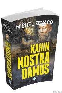 Kahin Nostradamus | Michel Zevoco | Maviçatı Yayınları