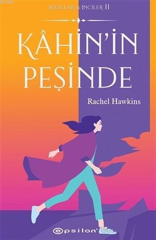 Kahin'in Peşinde | Rachel Hawkins | Epsilon Yayınevi