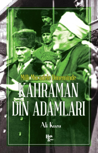 Kahraman Din Adamları | Ali Kuzu | Halk Kitabevi