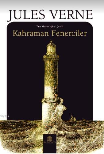 Kahraman Fenerciler | Jules Verne | Rönesans Yayınları