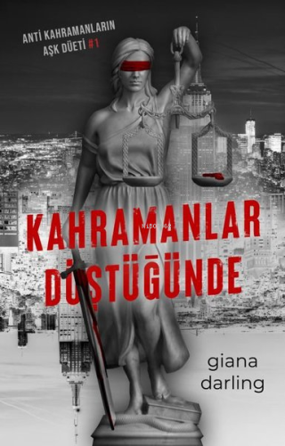 Kahramanlar Düştüğünde (Poster ve Ayraç Hediyeli) | Giana Darling | La