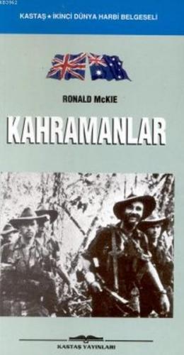 Kahramanlar | Ronald Mckıe | Kastaş Yayınları