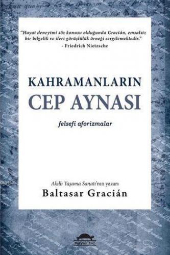 Kahramanların Cep Aynası; Felsefi Aforizmalar | Baltasar Gracian | May