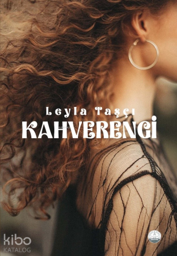 Kahverengi | Leyla Taşçı | Odessa Yayınevi