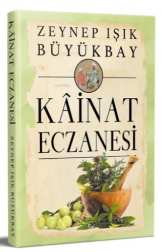 Kâinat Eczanesi | Zeynep Işık Büyükbay | Yazarın Kendi Yayını