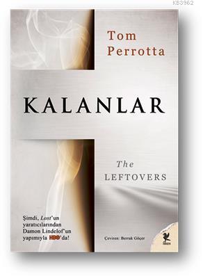 Kalanlar | Tom Perotta | Siren Yayınları