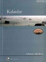 Kalanlar | Ahmet Kekeç | Birey Yayıncılık