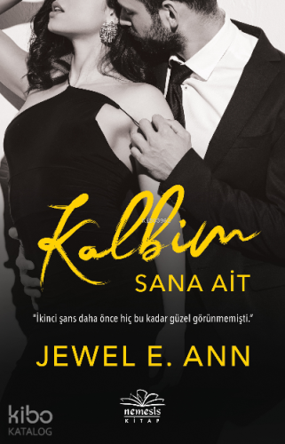 Kalbim Sana Ait | Jewel E. Ann | Nemesis Kitap