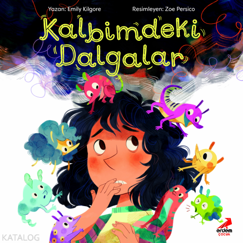 Kalbimdeki Dalgalar | Emily Kilgore | Erdem Çocuk