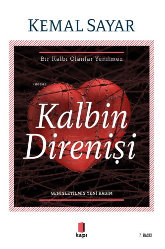 Kalbin Direnişi | Kemal Sayar | Kapı Yayınları