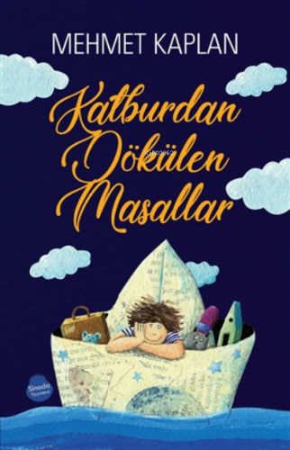 Kalburdan Dökülen Masallar | Mehmet Kaplan | Sinada Kitap