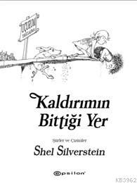 Kaldırımın Bittiği Yer | Shel Silverstein | Epsilon Yayınevi