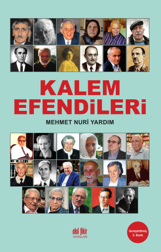 Kalem Efendileri | Mehmet Nuri Yardım | Akıl Fikir Yayınları