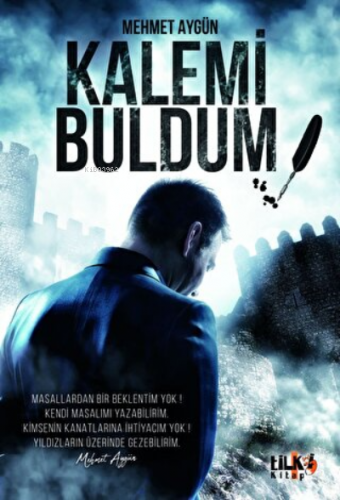 Kalemi Buldum | Mehmet Aygün | Tilki Kitap