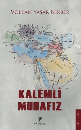 Kalemli Muhafız | Volkan Yaşar Berber | Payidar Yayınevi