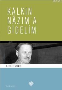 Kalkın Nazım´a Gidelim | Fahri Erdinç | Yordam Kitap