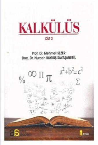 Kalkülüs Cilt 2 | Mehmet Sezer | Atlas Akademi Yayınları