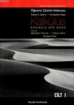 Kalkülüs Cilt I Öğr.Çözüm Kılavuzu | Robert A. Adams | Palme Yayınevi