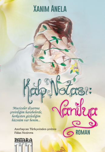 Kalp Notası: Vanilya | Xanım Anela | Patara Kitap