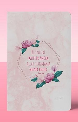 Kalpler Ancak Allah'ı Anmakla Huzur Bulur; Çizgili A5 Defter | | Dava 