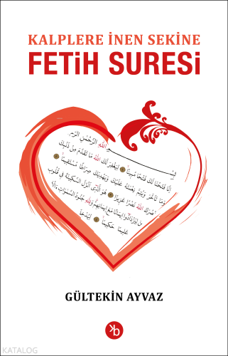 Kalplere İnen Sekine Fetih Suresi | Gültekin Ayvaz | Birinci Kitap