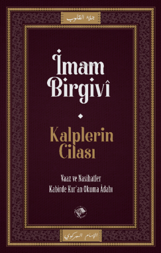 Kalplerin Cilası;Vaaz ve Nasihatler Kabirde Kur'an Okuma Adabı | İmam 