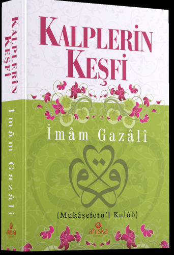 Kalplerin Keşfi – Karton Kapak | İmam Gazali | Ahıska Yayınevi