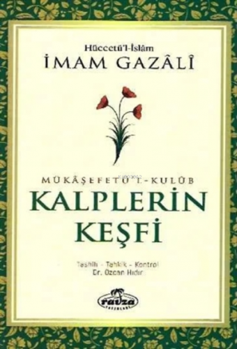 Kalplerin Keşfi | İmam-ı Gazali | Ravza Yayınları