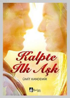 Kalpte İlk Aşk | Ümit Kandemir | Karina Kitap