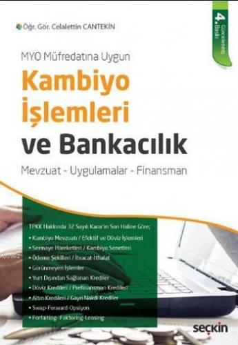 Kambiyo İşlemleri ve Bankacılık | Celalettin Cantekin | Seçkin Yayıncı