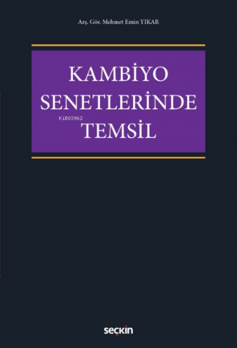 Kambiyo Senetlerinde Temsil | Mehmet Emin Yıkar | Seçkin Yayıncılık