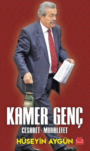 Kamer Genç ; Cesaret-Muhalefet | Hüseyin Aygün | Kırmızıkedi Yayınevi