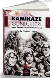 Kamikaze Günlükleri; Japon Öğrenci Askerlerin Düşünceleri | Emiko Ohnu