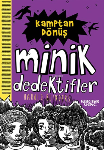 Kamptan Dönüş;Minik Dedektifler | Harold Bilinders | Kariyer Yayınları