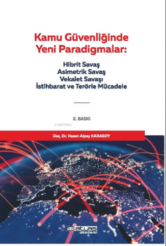 Kamu Güvenliğinde Yeni Paradigmalar | Hasan Alpay Karasoy | Atlas Akad