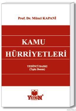 Kamu Hürriyetleri | Münci Kapani | Yetkin Yayınları